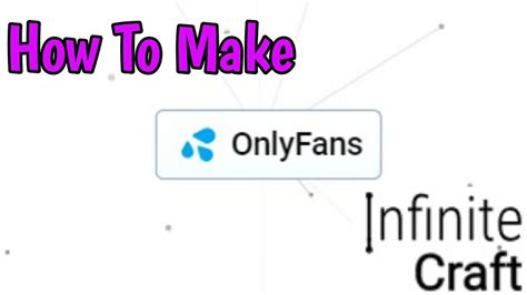 how to make only fans in infinite craft